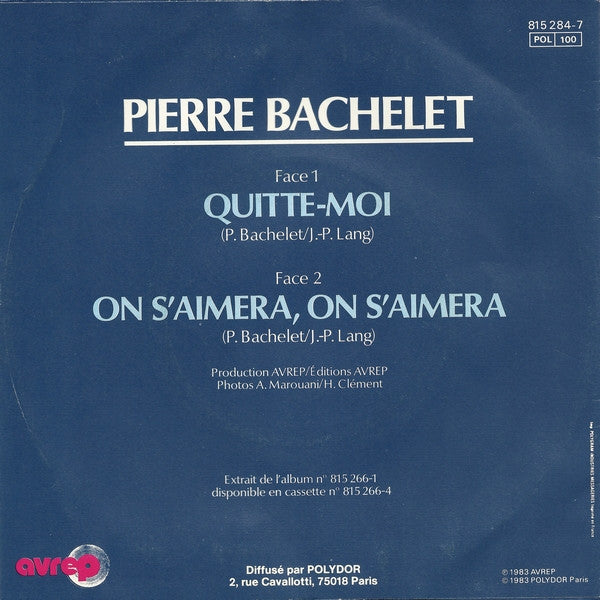 Pierre Bachelet - Quitte-moi 15352