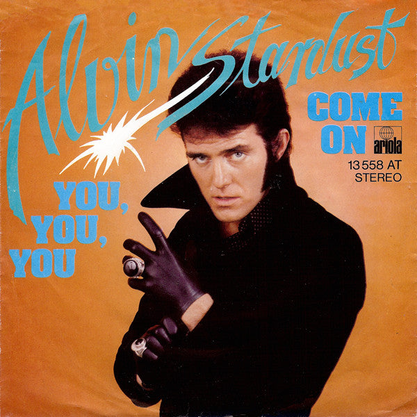 Alvin Stardust - You You You 07660 Vinyl Singles Vinyl Zeer Goed / Hoesje Goed "VINYLSINGLES.NL"