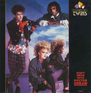 Thompson Twins - Leg dich nicht mit Doctor Dream an 08216 11374