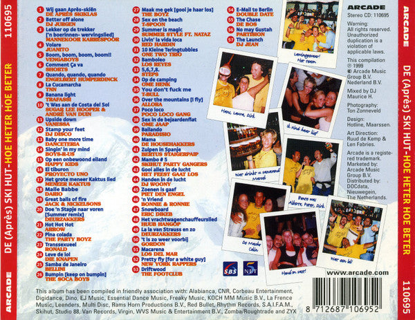 Various - De Après Skihut - Hoe Heter Hoe Beter (CD) 70898 Compact Disc Goede Staat