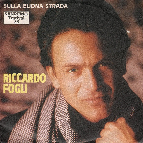Riccardo Fogli – Sulla Buona Strada 18699