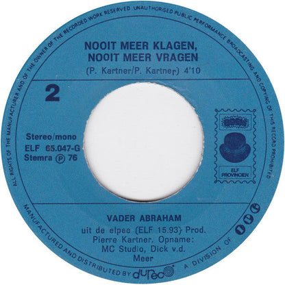 Vader Abraham - Als Je Wilt Weten Wie Ik Ben 41536 Vinyl Singles Vinyl Goed / Hoes Generic