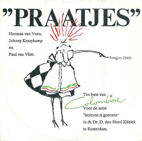 Herman van Veen, Johnny Kraaykamp - Praatjes Vinyl Singles Vinyl Zeer Goed / Hoesje Goed "VINYLSINGLES.NL"