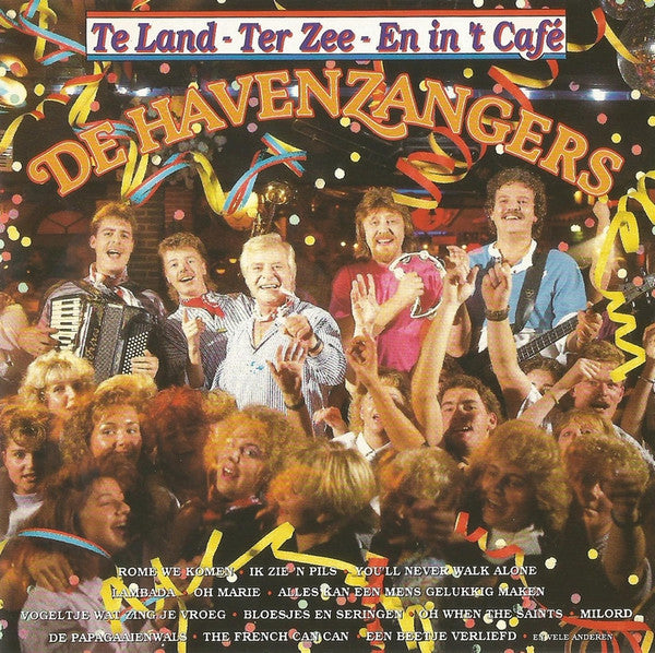 Havenzangers - Te Land - Ter Zee - En In 'T Cafe (CD) 70932 Compact Disc Goede Staat