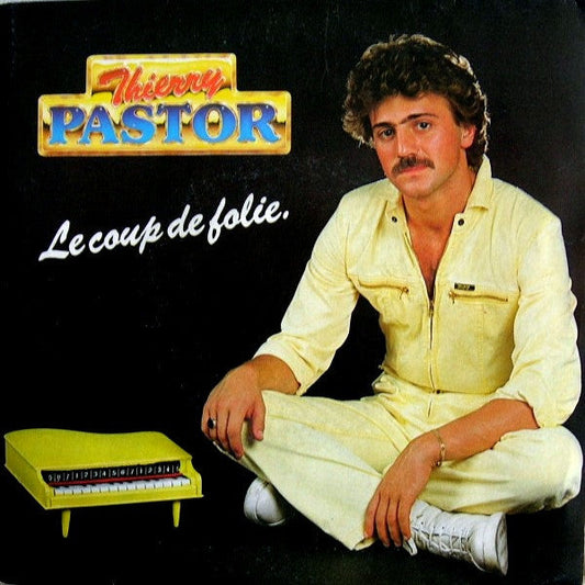 Thierry Pastor – Le Coup De Folie 31863