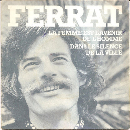 Ferrat - La Femme Est L'avenir De L'homm 29690