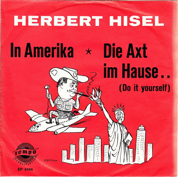 Herbert Hisel - In Amerika Vinyl Singles EP Vinyl Zeer Goed / Hoesje Goed "VINYLSINGLES.NL"