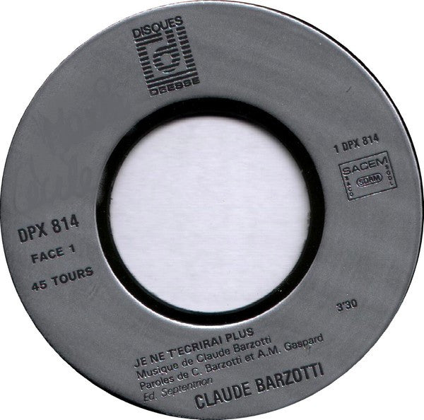 Claude Barzotti - Je Ne T'ecrirai Plus 29873