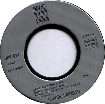 Claude Barzotti - Je Ne T'ecrirai Plus 29873
