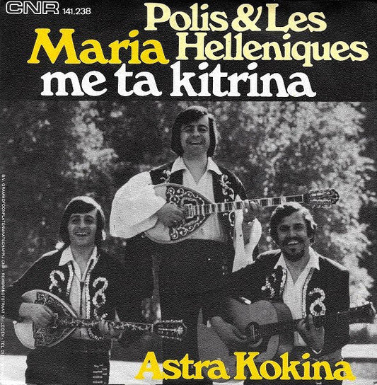 Polis &amp; Les Helleniques - Maria Me Ta Kitrina 16083