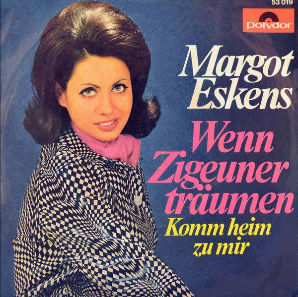 Margot Eskens – Wenn Zigeuner Träumen 29003