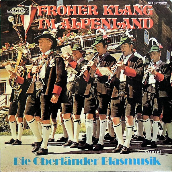 Oberländer Blasmusik - Froher Klang Im Alpenland (LP) 50717 Vinyl LP JUKEBOXSINGLES.NL   