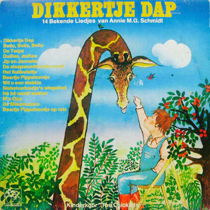 Kinderkoor De Chicklets - Dikkertje Dap (LP) 50828 Vinyl LP JUKEBOXSINGLES.NL   