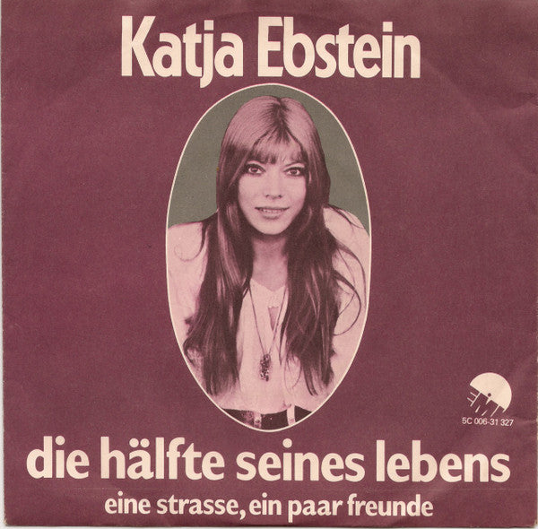 Katja Ebstein - Die Hälfte Seines Lebens 41678 Vinyl Singles Vinyl Goed / Hoes Goed
