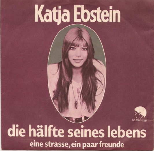 Katja Ebstein - Die Hälfte Seines Lebens 41678 Vinyl Singles Vinyl Goed / Hoes Goed