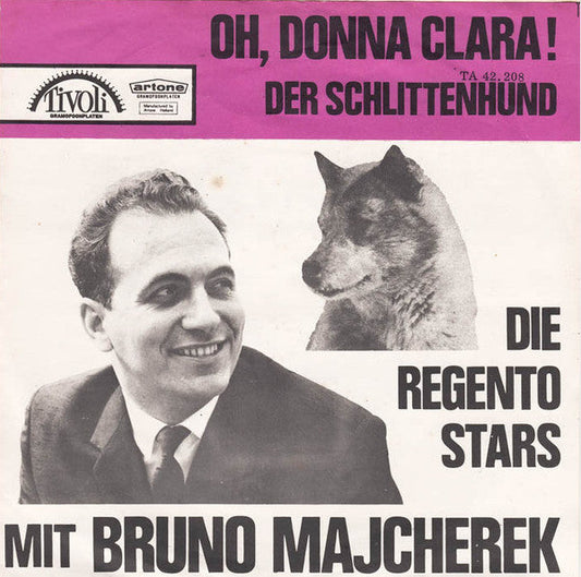 Regento Stars Mit Bruno Majcherek - Oh, Donna Clara 43556 Vinyl Singles Vinyl Goed / Hoes Goed