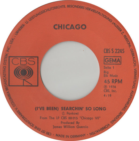 Chicago - (I've Been) Searchin' So Long 41132 Vinyl Singles Vinyl Goed / Hoes Sticker