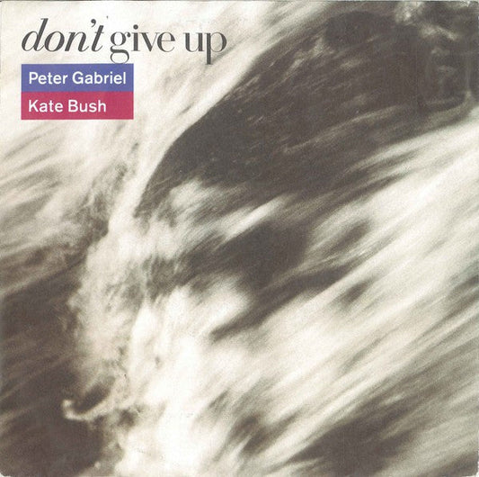 Peter Gabriel / Kate Bush - Don't Give Uph 37982