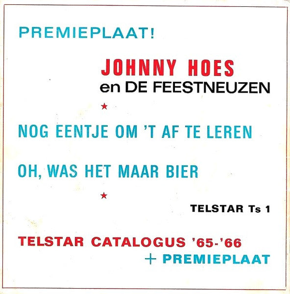 Johnny Hoes And The Party Noses – One More To Finish It 04215