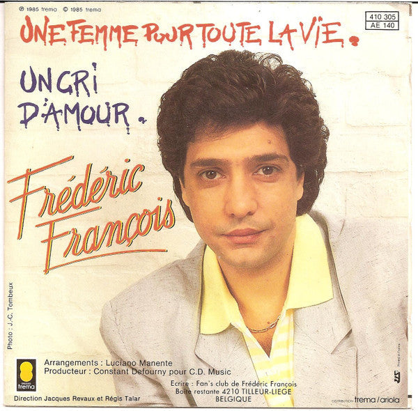 Frédéric François - Une Femme Pour Toute La Vie 36126 (VM)