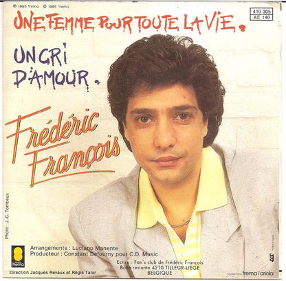 Frédéric François - Une Femme Pour Toute La Vie 36126 (VM)