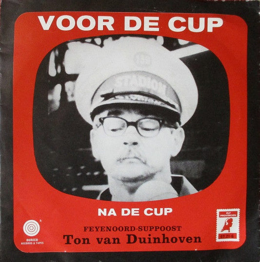 Ton Van Duinhoven - Voor De Cup 05274 Vinyl Singles Vinyl Goed / Hoes Goed