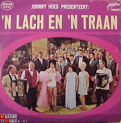 Johnny Hoes ‎- Presenteert 'n Lach En 'n Traan (LP) 46505 Vinyl LP JUKEBOXSINGLES.NL   