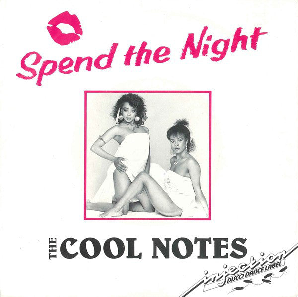 Cool Notes - Spend Night 40838 Vinyl Singles Vinyl Zeer Goed / Hoesje Goed "VINYLSINGLES.NL"