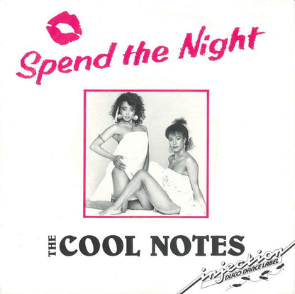 Cool Notes - Spend Night 40838 Vinyl Singles Vinyl Zeer Goed / Hoesje Goed "VINYLSINGLES.NL"