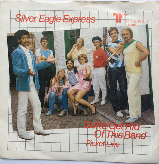 Silver Eagle Express - Gotta Get Rid Of This Band 33102