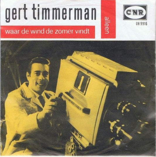 Gert Timmerman - Waar De Wind De Zomer Vindt Vinyl Singles Vinyl Zeer Goed / Hoesje Goed "VINYLSINGLES.NL"