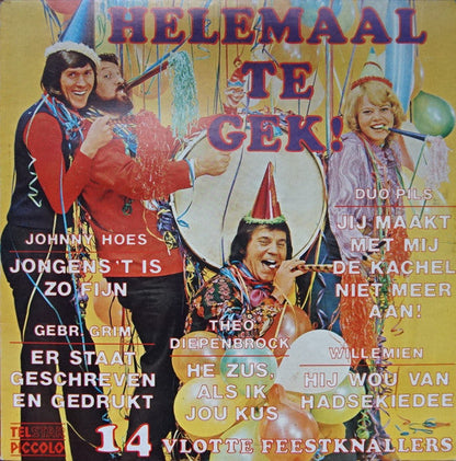 Various - Helemaal Te Gek! (LP) 51150 (B) Vinyl LP Vinyl Goed / Hoes Goed