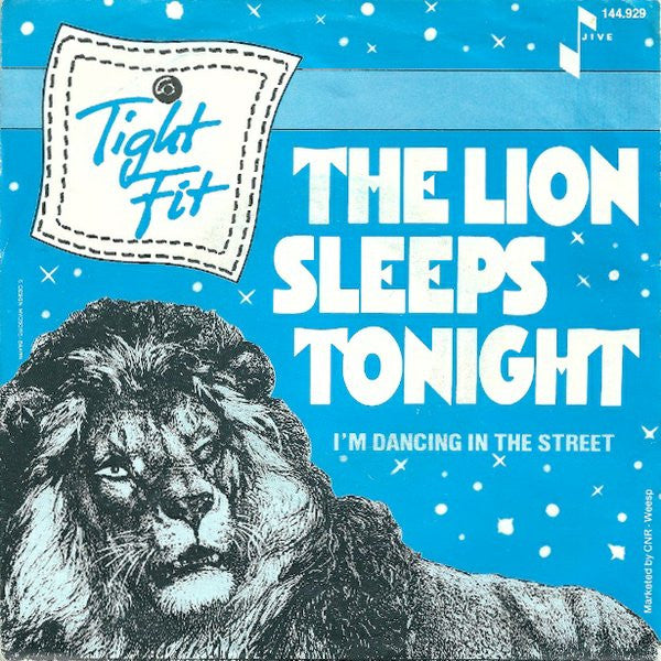 Tight Fit - The Lion Sleeps Tonight 41769 Vinyl Singles Vinyl Goed / Hoes Goed