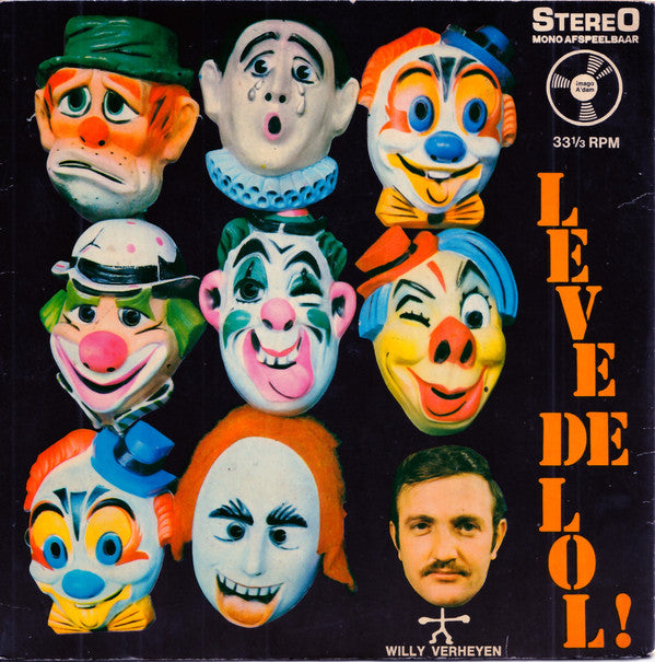 Willy Verheyen - Leve De Lol 04417 Vinyl Singles EP Vinyl Goed / Hoes Goed