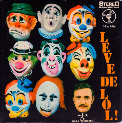 Willy Verheyen - Leve De Lol 04417 Vinyl Singles EP Vinyl Goed / Hoes Goed