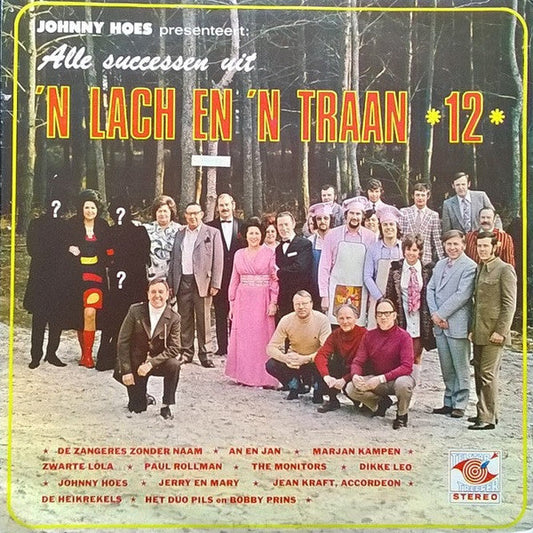 Various - Johnny Hoes Presenteert : 'n Lach En 'n Traan 12 (LP) 49979 Vinyl LP JUKEBOXSINGLES.NL   