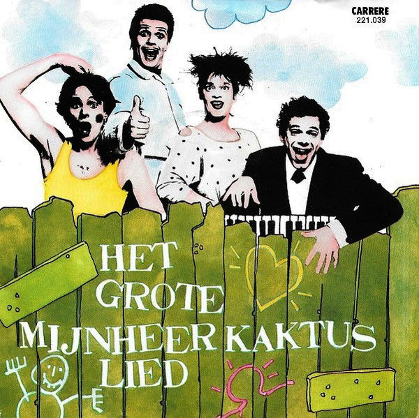 Mijnheer Kaktus - Het Grote Mijnheer Kaktus Lied 39696b Vinyl Singles Vinyl Goed / Hoes Redelijk