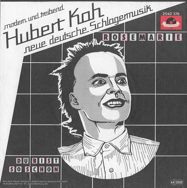 Hubert Kah - Rosemarie Vinyl Singles Vinyl Zeer Goed / Hoesje Goed "VINYLSINGLES.NL"
