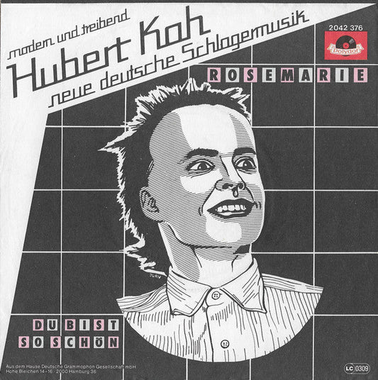 Hubert Kah - Rosemarie Vinyl Singles Vinyl Zeer Goed / Hoesje Goed "VINYLSINGLES.NL"