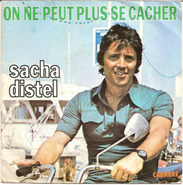 Sacha Distel - On Ne Peut Plus Se Cacher 40699 Vinyl Singles Vinyl Goed / Hoes Goed
