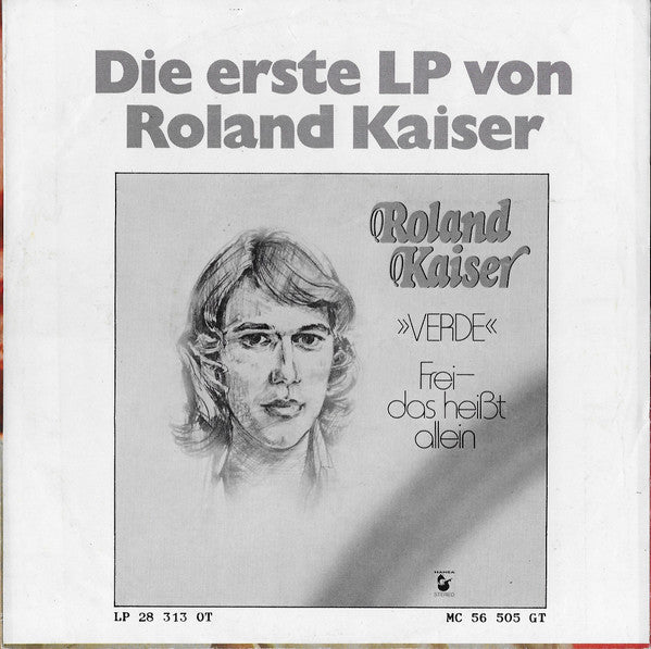 Roland Kaiser - Sieben Fässer Wein 40966 Vinyl Singles Vinyl Goed / Hoes Goed