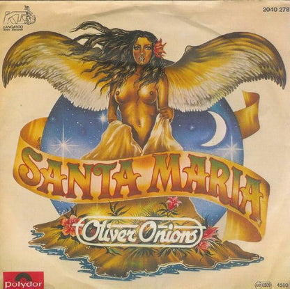 Oliver Onions - Santa Maria 40658 Vinyl Singles Vinyl Goed / Hoes Goed