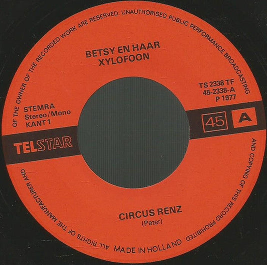 Betsy En Haar Xylofoon - Circus Renz 41594 Vinyl Singles Toevoegen Vinyl Goed / Hoes Generic