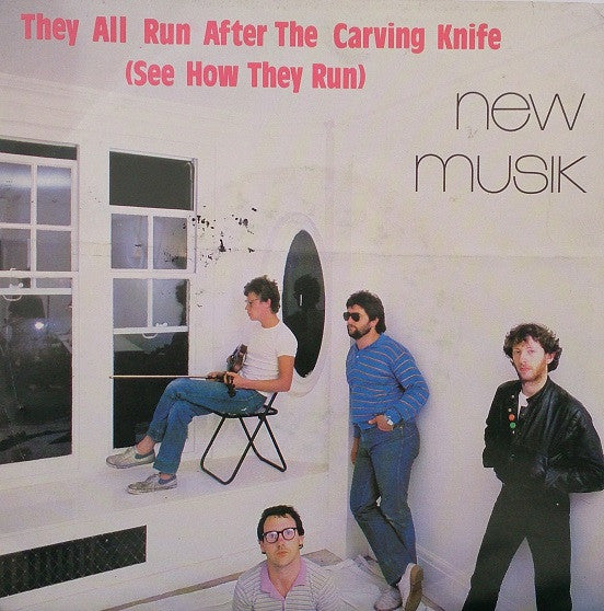 New Musik - They All Run After The Carving Knife (See How They Run) 38807 Vinyl Singles Vinyl Goed / Hoes Goed
