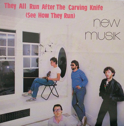 New Musik - They All Run After The Carving Knife (See How They Run) 38807 Vinyl Singles Vinyl Goed / Hoes Goed