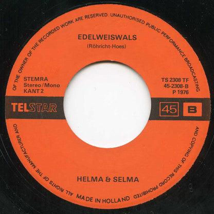 Helma & Selma - Bergen Van Tirol Vinyl Singles Vinyl Zeer Goed / Hoesje Goed "VINYLSINGLES.NL"