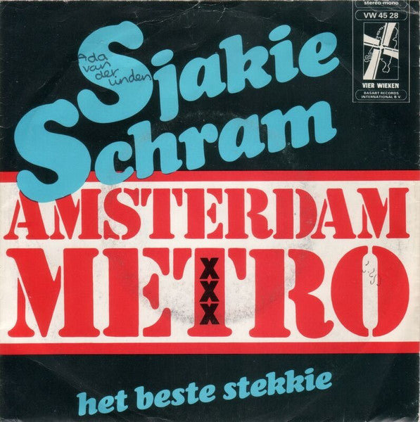 Sjakie Schram - Amsterdam Metro 05152 Vinyl Singles Vinyl Goed / Hoes Goed