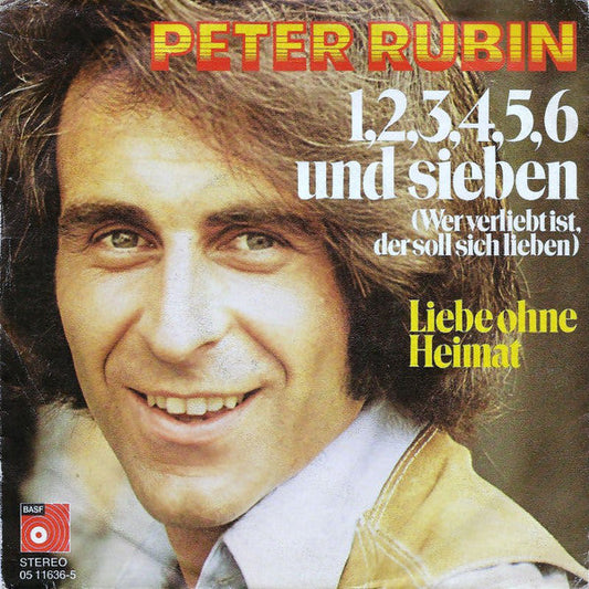 Peter Rubin – 1, 2, 3, 4, 5, 6 Und Sieben (Wer Verliebt Ist, Soll Sich Lieben) 03822