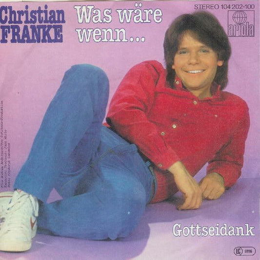 Christian Franke - Was Wäre Wenn 18582