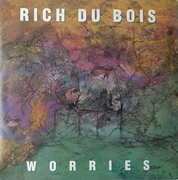 Rich Du Bois - Sorgen 31870
